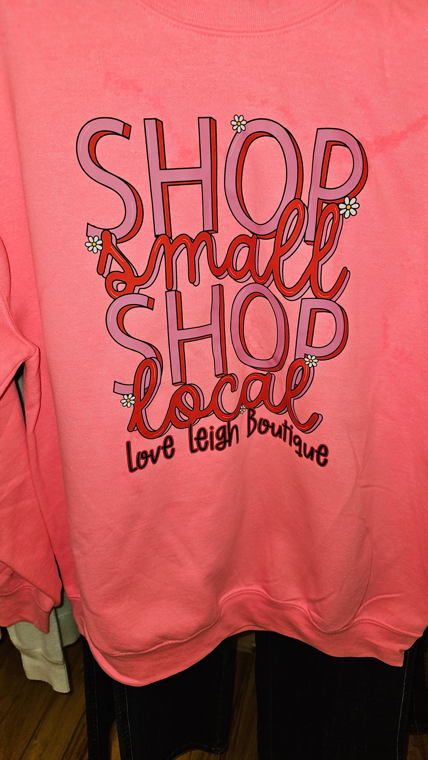 Shop Small Shop local sweatshirt